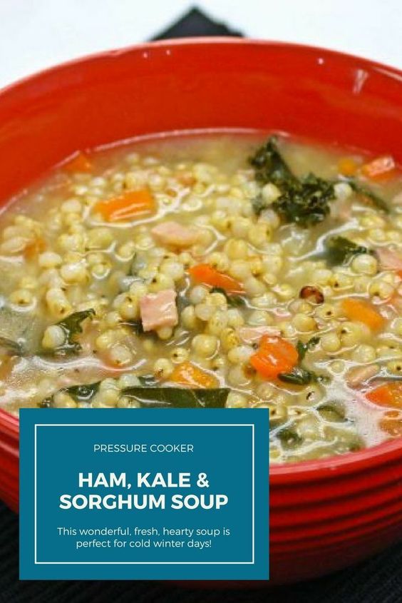 Ham, Kale, and Sorghum Soup | Kansas Farm Food
