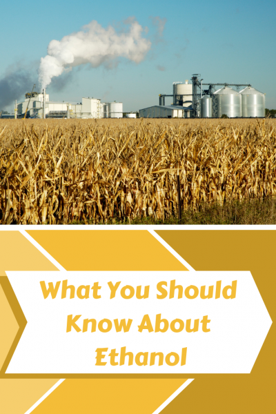 What you should know about ethanol